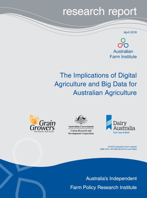 The Implications of Digital Agriculture and Big Data for Australian Agriculture