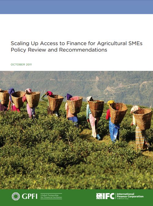 Scaling Up Access to Finance for Agricultural SMEs Policy Review and Recommendations