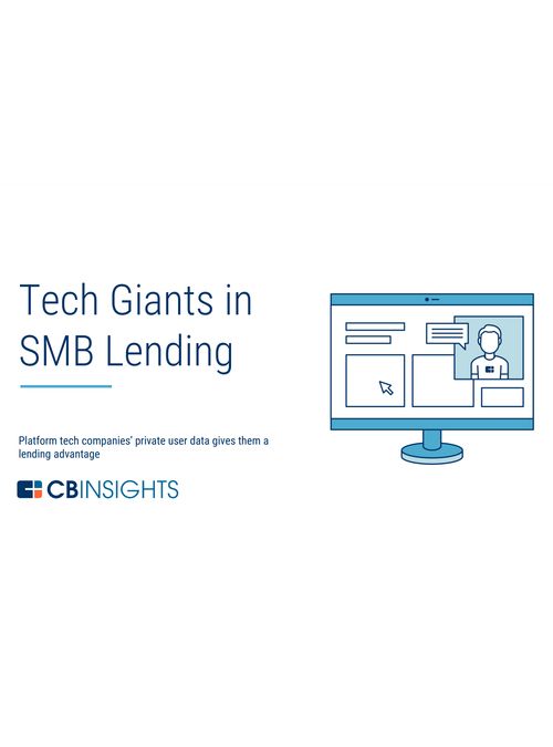 Tech Giants in SMB Lending