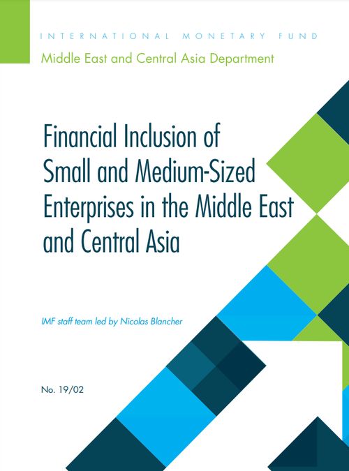 Financial Inclusion of Small and Medium-Sized Enterprises in the Middle East and Central Asia
