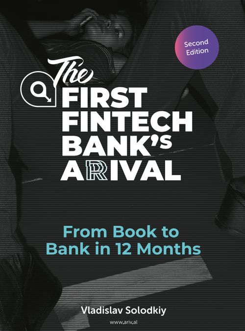 Arival Bank: From Book to Bank in 12 months