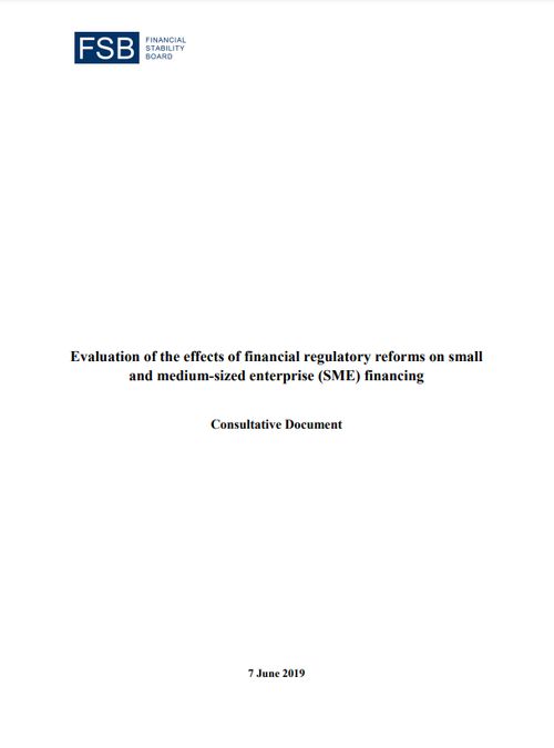 Evaluation of the effects of financial regulatory reforms on small and medium-sized enterprise (SME) financing