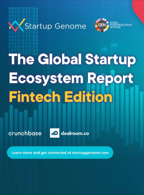 The Global Startup Ecosystem Report: Fintech Edition