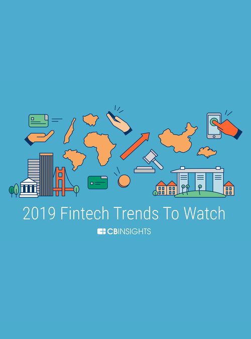 Fintech Trends To Watch In 2019