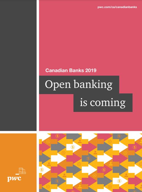 Canadian Banks 2019: Open banking is coming