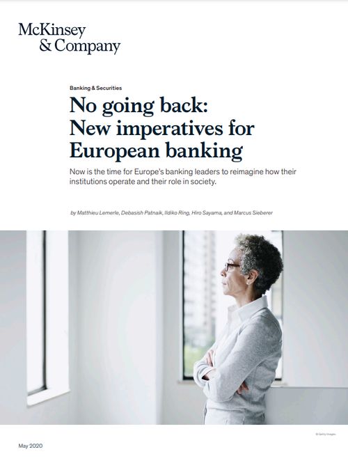 No going back: New imperatives for European banking