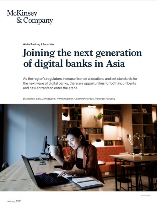 Joining the next generation of digital banks in Asia — McKinsey & Company
