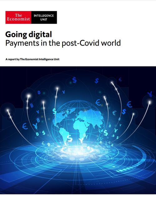 Payments in the post-Covid world – The Economist Intelligence Unit