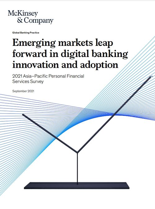 Emerging markets leap forward in digital banking innovation and adoption – McKinsey