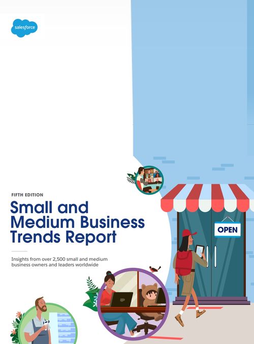 Small and Medium Business Trends Report – Salesforce