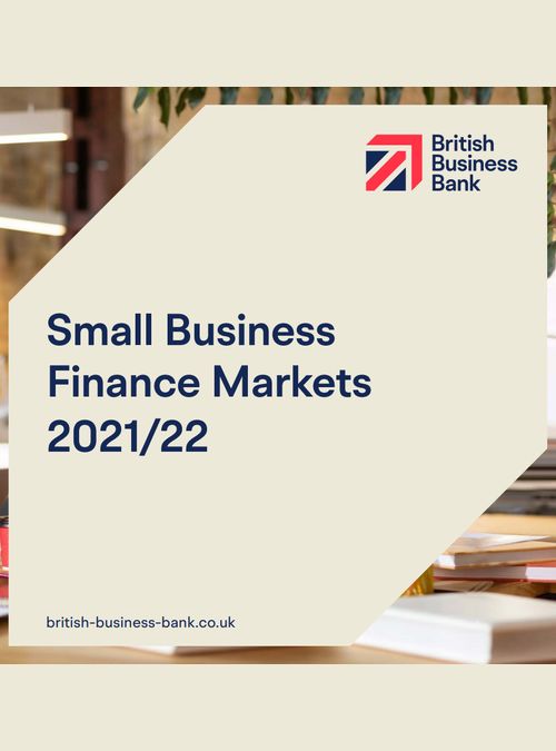 Small Business Finance Markets Report 2022 – British Business Bank