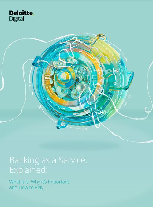 Banking as a Service, Explained: What it is, Why it’s Important and How to Play