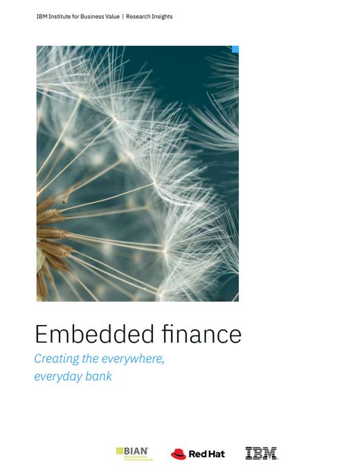 Embedded finance: Creating the everywhere, everyday bank