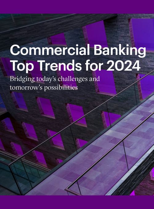 Commercial banking top trends for 2024 | Accenture