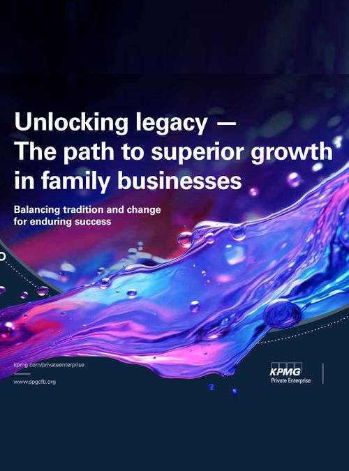 Unlocking legacy – the path to superior growth in family businesses